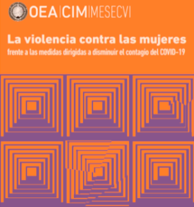 Lee más sobre el artículo La violencia contra las mujeres frente a las medidas dirigidas a disminuir el contagio del COVID-19