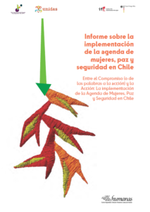 Lee más sobre el artículo Informe sobre la implementación de la agenda de mujeres, paz y seguridad en Chile